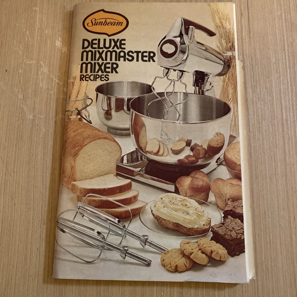 VINTAGE SUNBEAM DELUXE MIXMASTER MIXER RECIPES BOOK 1975